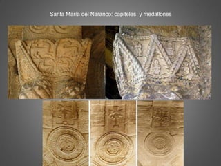 Santa María del Naranco: capiteles y medallones
 