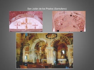 San Julián de los Prados (Santullano)
 