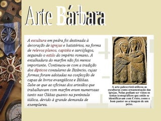 Arte Bárbara 