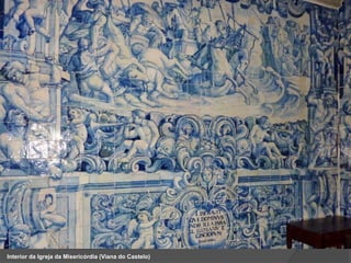 Interior da Igreja da Misericórdia (Viana do Castelo)
 