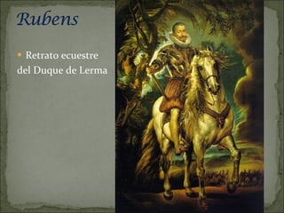 Retrato ecuestre del Duque de Lerma 