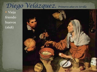 Vieja  friendo  huevos (1618) 