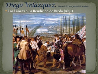 Las Lanzas o La Rendición de Breda (1634) 
