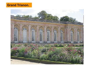 Grand Trianon.
 
