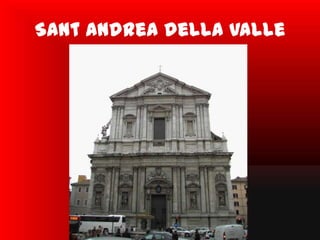 Sant Andrea della valle
 