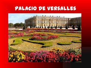 Palacio de Versalles
 
