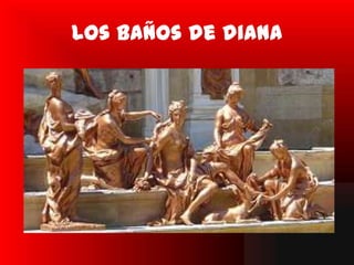 Los baños de diana
 
