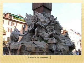 Fuente de los cuatro ríos
 