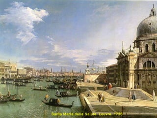 Santa María della Salute. Louvre. 1726
 