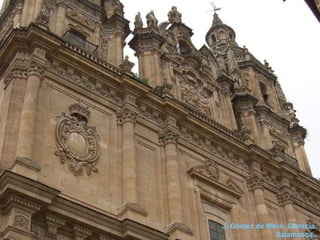 J. Gómez de Mora: Clerecía.
Salamanca..
 