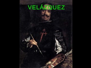 VELÁZQUEZ
 