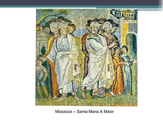 Mosaicos – Santa Maria A Maior
 