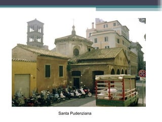 Santa Pudenziana
 