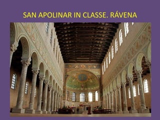 SAN APOLINAR IN CLASSE. RÁVENA
 