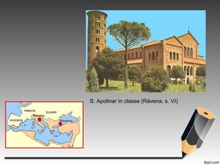 S. Apolinar in classe (Rávena, s. VI) 