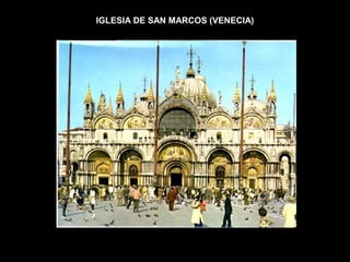 IGLESIA DE SAN MARCOS (VENECIA)

 