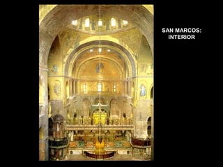 SAN MARCOS:
INTERIOR

 