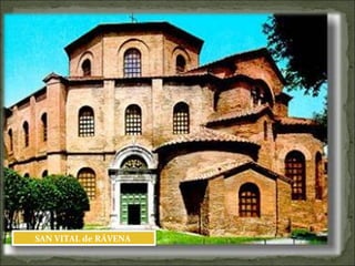 SAN VITAL de RÁVENA
 