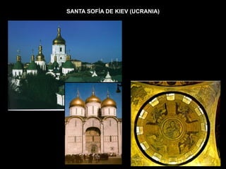 SANTA SOFÍA DE KIEV (UCRANIA)
 