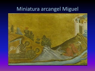 Miniatura arcangel Miguel
 