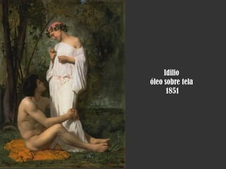 Idilio
óleo sobre tela
1851

 