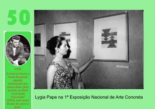 Arte brasileira: Bienais e Concretismo