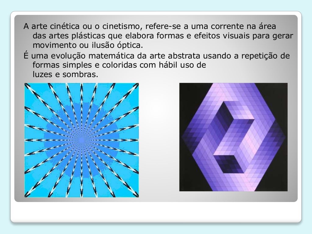 Sobre A Arte Cinética é Correto Afirmar Que