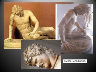 GÁLATA MORIBUNDO
 