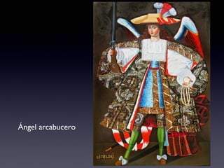 Ángel arcabucero
 