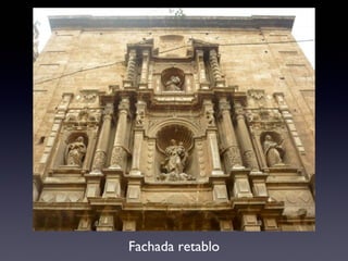 Fachada retablo
 