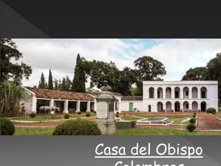 Casa del Obispo
 