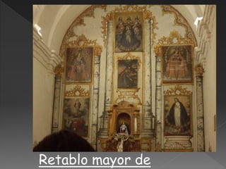 Retablo mayor de
 