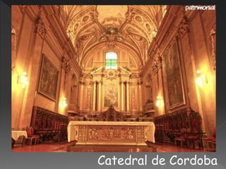 Catedral de Cordoba
 
