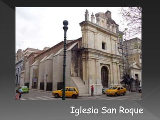 Iglesia San Roque
 
