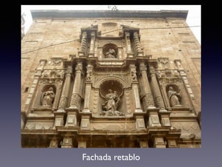 Fachada retablo
 