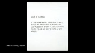 What Is Painting, 1967-68 
 