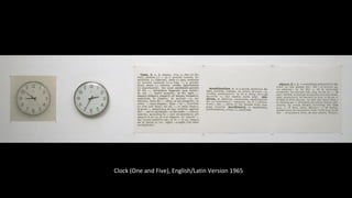 Clock (One and Five), English/Latin Version 1965 
 
