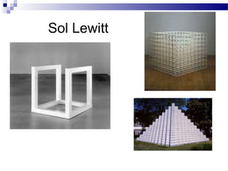 Sol Lewitt
 