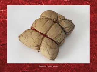 Empaque, Christo, b úlgaro 
