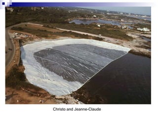 Christo and Jeanne-Claude 