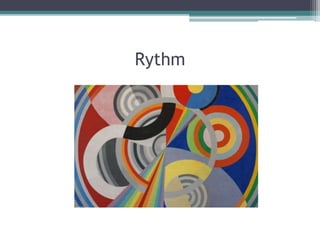 Rythm
 