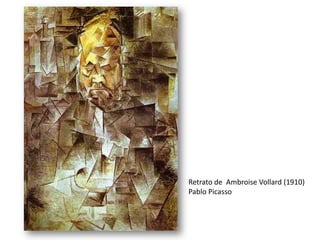 Retrato de Ambroise Vollard (1910)
Pablo Picasso
 