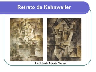 Retrato de Kahnweiler Instituto de Arte de Chicago 