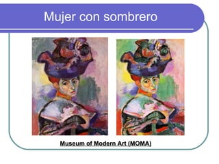 Mujer con sombrero Museum of Modern Art (MOMA) 