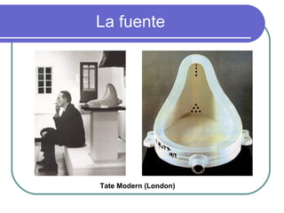 La fuente Tate Modern (London) 