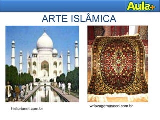 ARTE ISLÂMICA
historianet.com.br
wrlavagemaseco.com.br
 