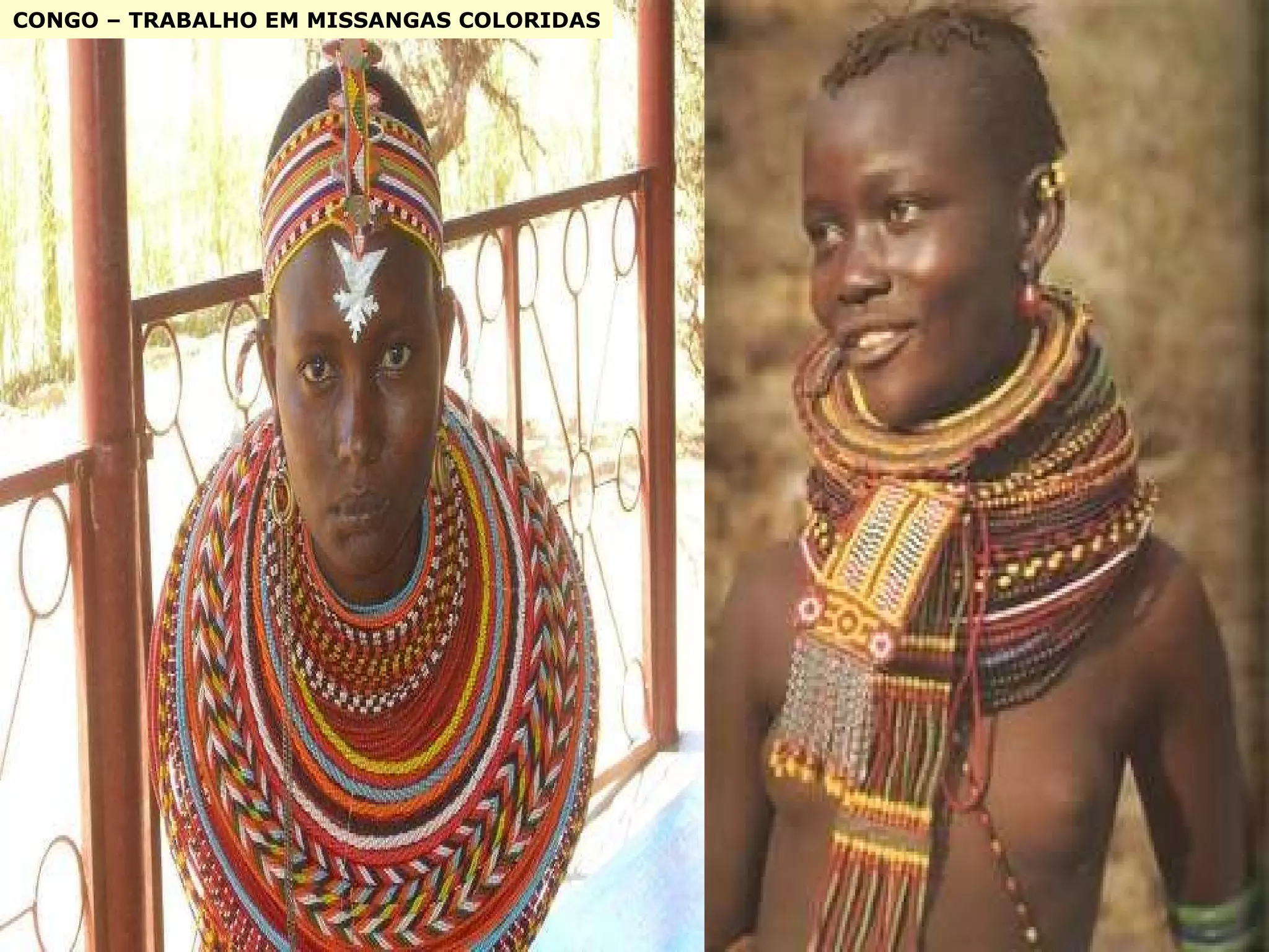 CONGO – TRABALHO EM MISSANGAS COLORIDAS 