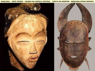 MASCARA – ARTE PENDE – MUSEU DA AFRICA CENTRAL COSTA DO MARFIM - MÁSCARA ETNIA SENUFO   
