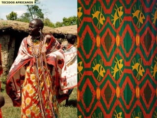 TECIDOS AFRICANOS 