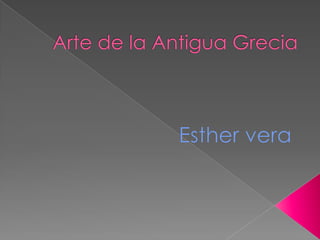 Arte de la antigua grecia | PPTX